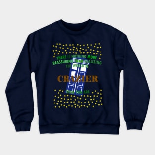 Doctor Who Quote Crewneck Sweatshirt